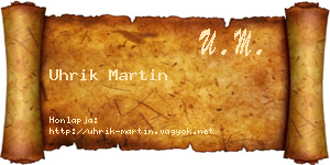 Uhrik Martin névjegykártya